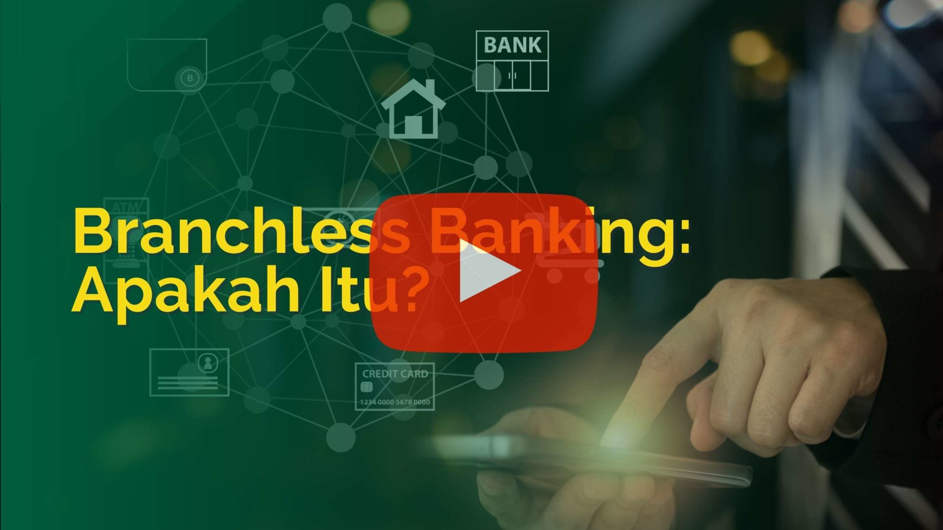 Branchless Banking: Apakah Itu?