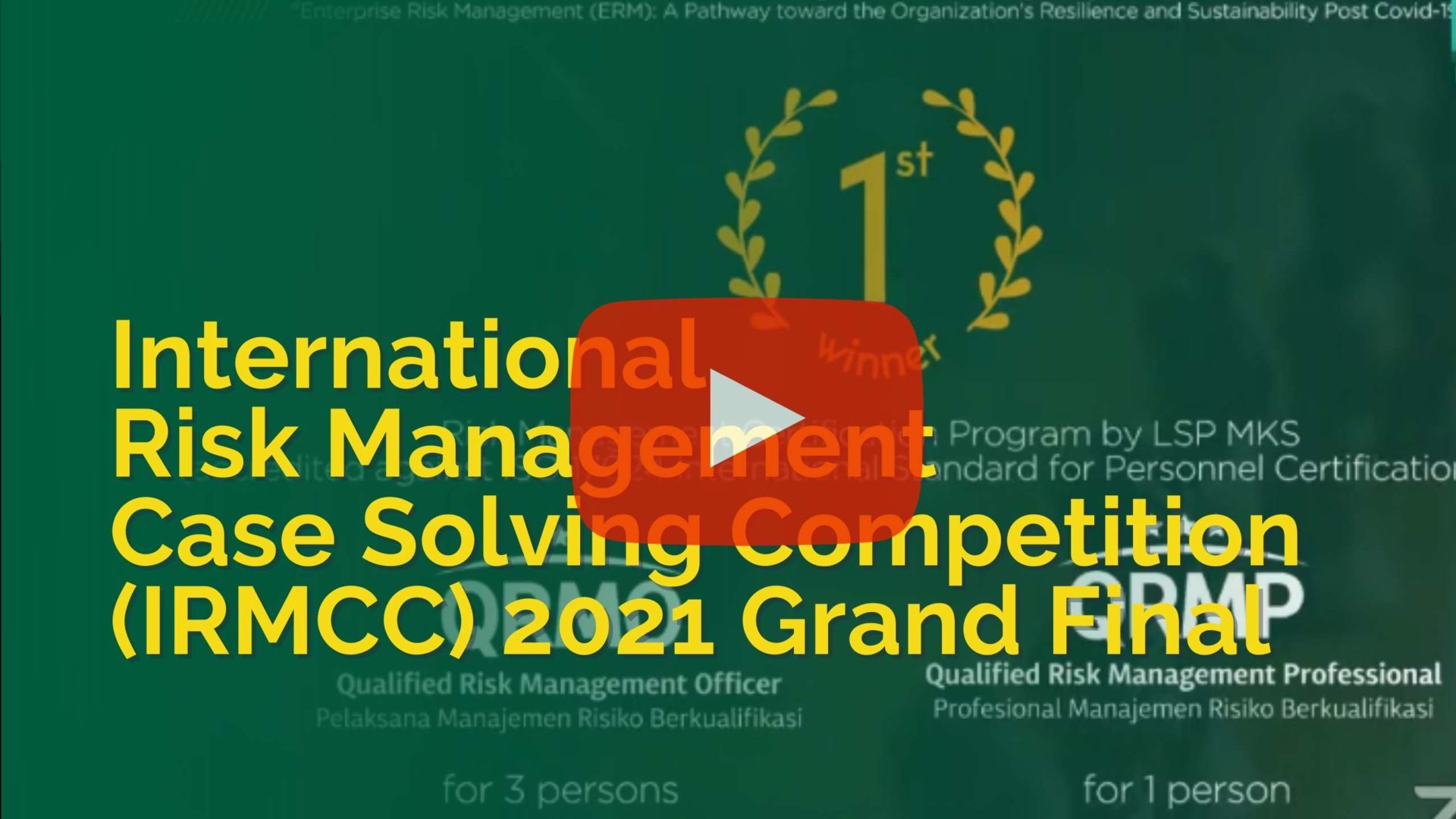 International Risk Management Case Solving Competition (IRMCC) 2021 Grand Final