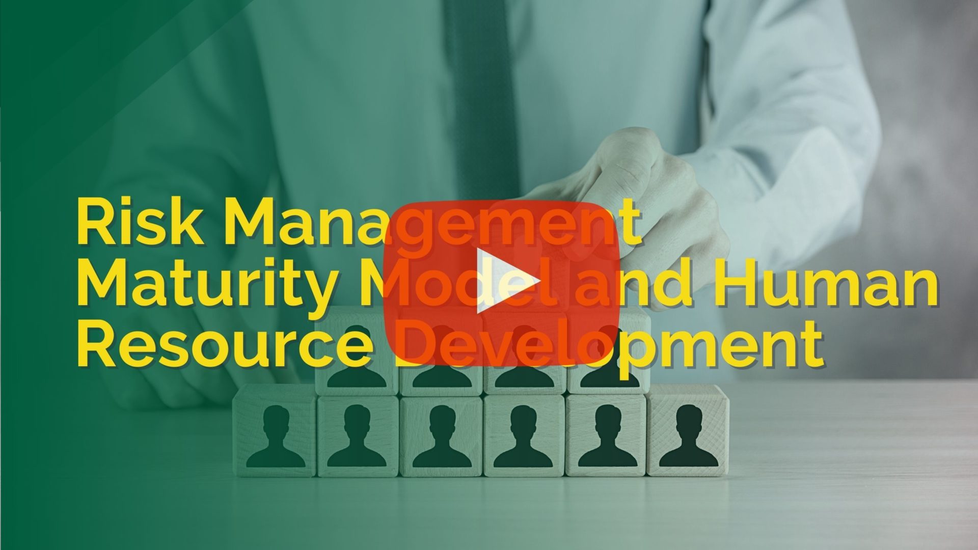 Risk Management Maturity Model and Human Resource Development